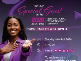 ZENITH BANK SET TO HOST 2026 INTERNATIONAL WOMEN'S DAY SEMINAR TO CHAMPION LEADERSHIP, OWNERSHIP AND COLLECTIVE GROWTH